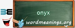 WordMeaning blackboard for onyx